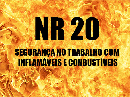 Saiba Tudo Sobre a NR 20