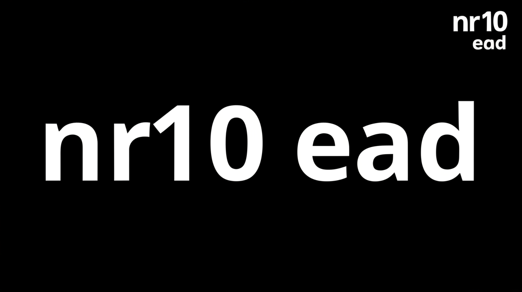 nr10 ead